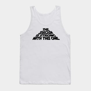 The Sarcasm is Strong with this One Tank Top